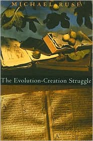 The Evolution-Creation Struggle The Evolution-Creation Struggle